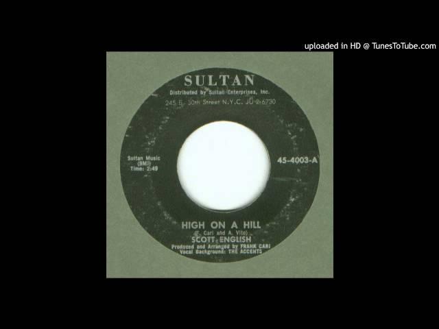 English, Scott - High on a Hill ( With Lead In ) - 1964