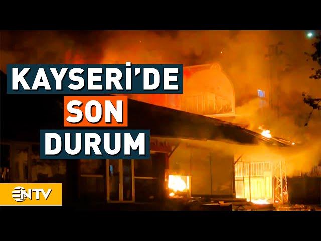 Dükkanlar Yakıldı, Araçlar Devrildi! Kayseri'de Son Durum | NTV