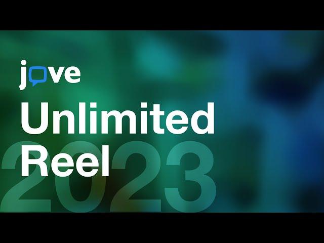 JoVE Unlimited Reel