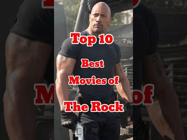 Top 10 Best Movies of Dwayne Johnson (The Rock) | Top 10 Cinema #therock #dwaynejohnson #shorts