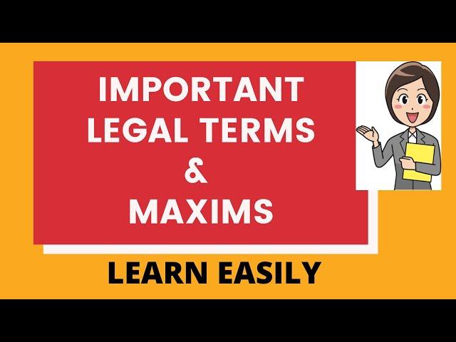 Legal Terms and Maxims for Law Entrance #Legalmaxims| 2023/2024
