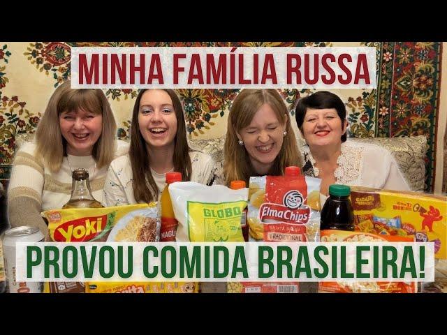 Minha família russa experimentou comida do Brasil. Será que gostaram?