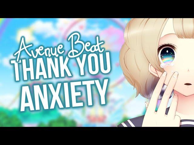 Nightcore - Thank You Anxiety (Avenue Beat) [Lyrics]