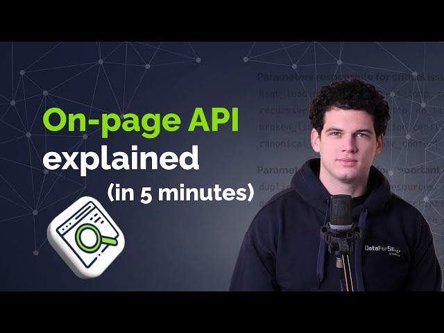 DataForSEO's On-page API explained [in 5 minutes]