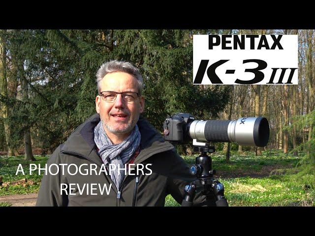 Pentax K-3 mark III review