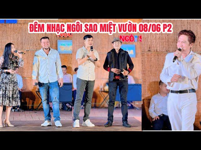 NGÔI SAO MIỆT VƯỜN 8/6 P2: Ca sĩ Phú Quí, Kim Thoa, Sỹ Ben, Trọng Nghĩa, Đạt Võ| Khương Dừa