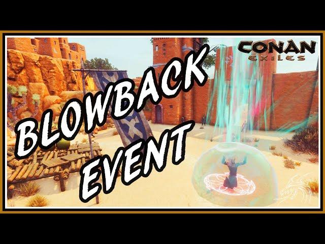 Conan Exiles: Blowback Event