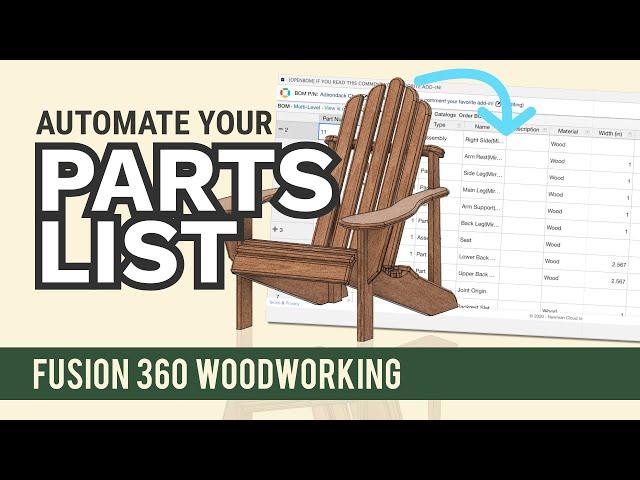 Fusion 360 for Woodworkers: parts list with dimensions - automate it!