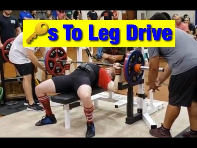 The Definitive Guide To Leg Drive In The Bench Press