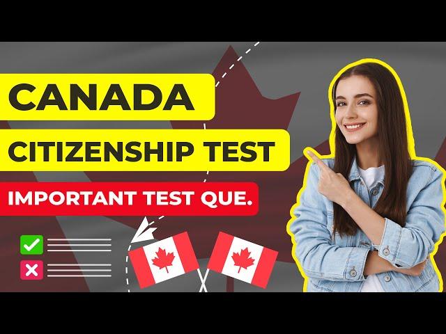 Latest Canadian Citizenship Test Questions 2024 | Practice Online