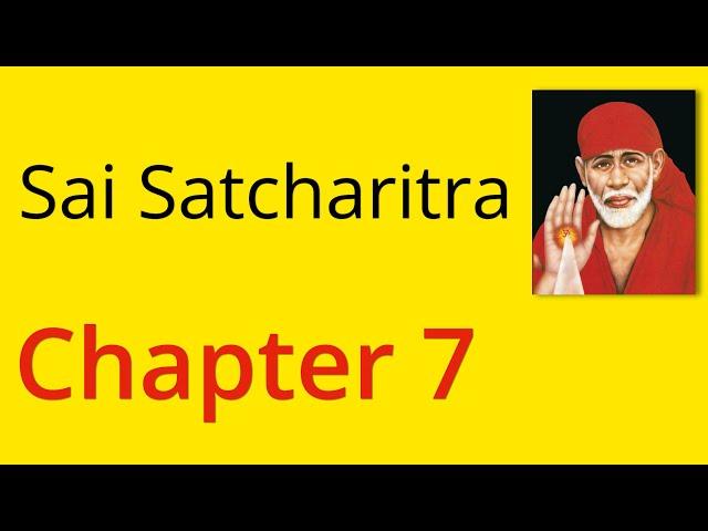 Shirdi Sai Satcharitra Chapter 7 - English Audiobook