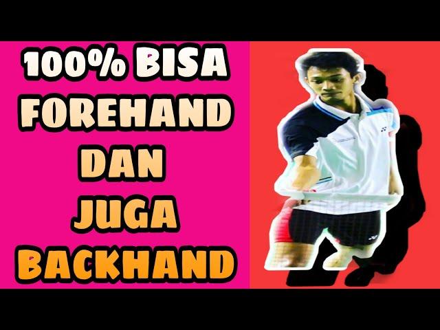 CARA FOREHAND DAN BACKHAND - Tubad Tutorial badminton - Latihan bulutangkis