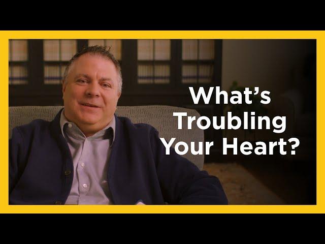 What's Troubling Your Heart? - Radical & Relevant - Matthew Kelly