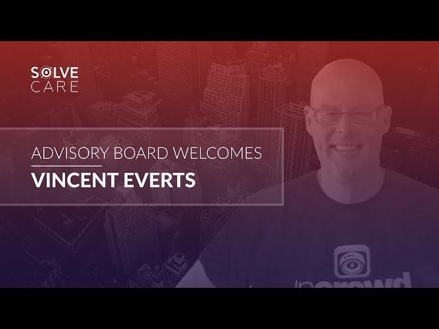 Advisory Board welcomes Vincent Everts | Solve.Care Company Updates