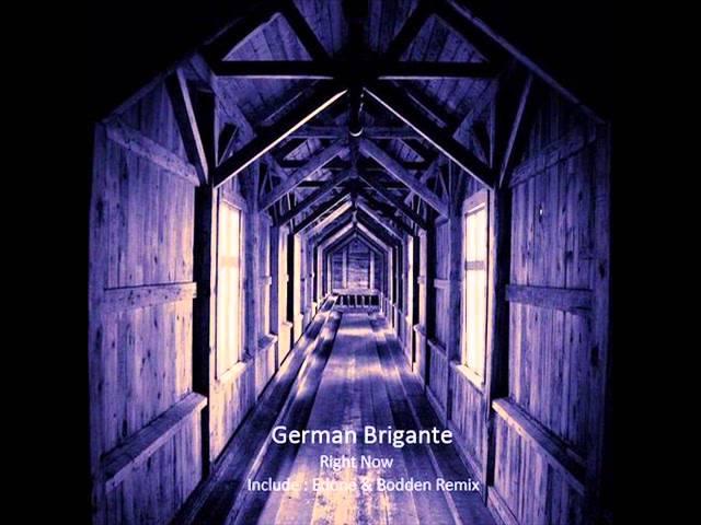 German Brigante - Right Now (Original Mix)