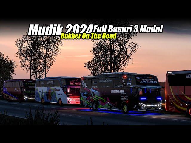 BUKBER ON THE ROAD!! Special Mudik Armada Bantuan Tungga Jaya Armagedon Full Basuri - ETS2 Indonesia