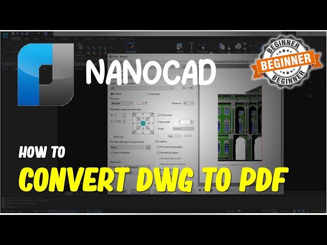 NanoCAD How To Convert DWG To PDF