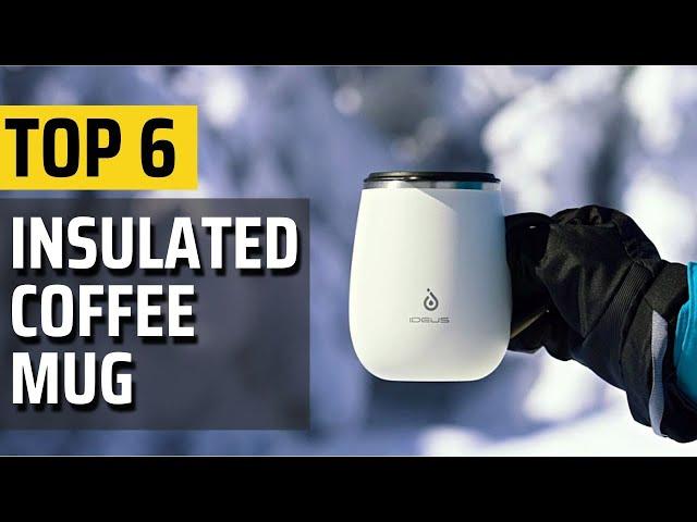 Top 6 Best Insulated Coffee Mug Reviews | Enjoy Hot or cold Coffee for Long Time