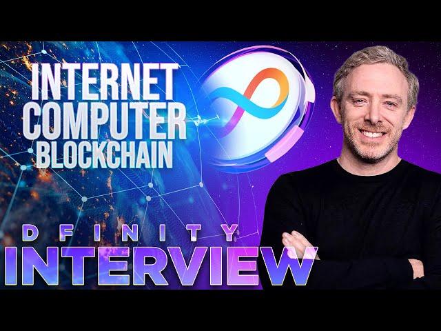 Internet Computer Blockchain $ICP  DFINITY Interview