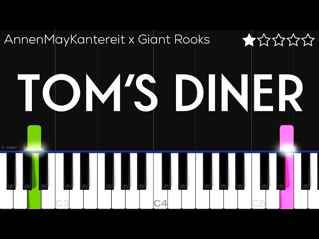 Tom's Diner - AnnenMayKantereit x Giant Rooks | EASY Piano Tutorial