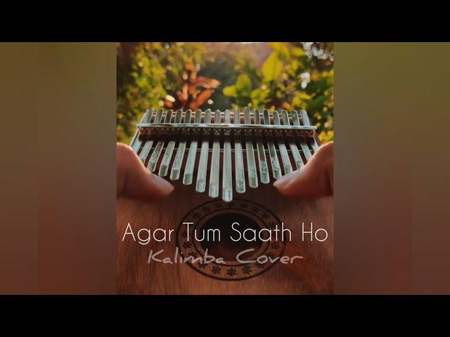 Agar Tum Saath Ho | Kalimba Cover | Arijit Singh | ARR