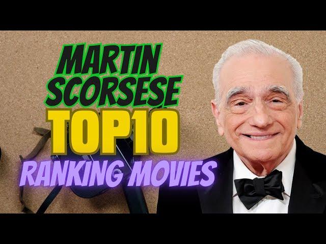 TOP10 Martin Scorsese Ranking Movies