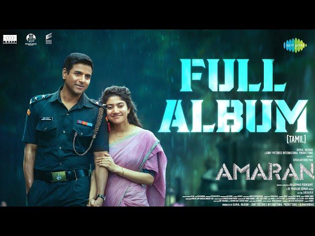 Amaran - Full Album | Sivakarthikeyan, Sai Pallavi | GV Prakash Kumar | Rajkumar Periasamy