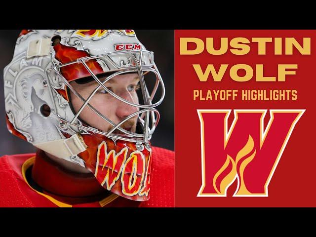 DUSTIN WOLF 2024 AHL PLAYOFF HIGHLIGHTS