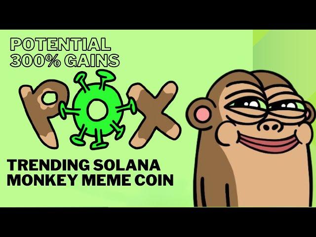 Monkey Pox ($POX) Crypto Explosion: 37x Gain in Days! 