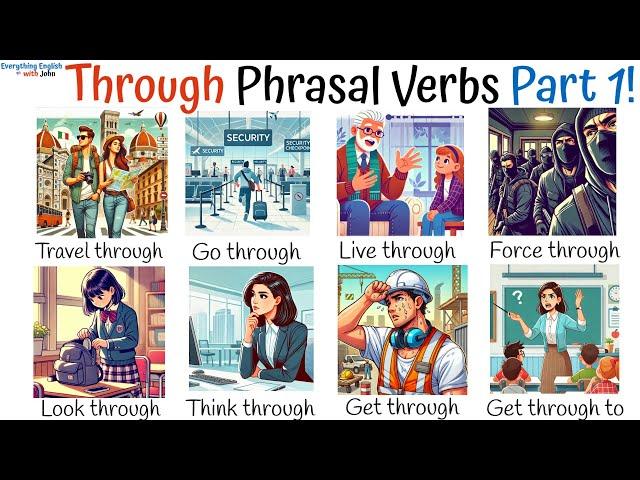 Learn Phrasal Verbs with Through - Learn English Vocabulary