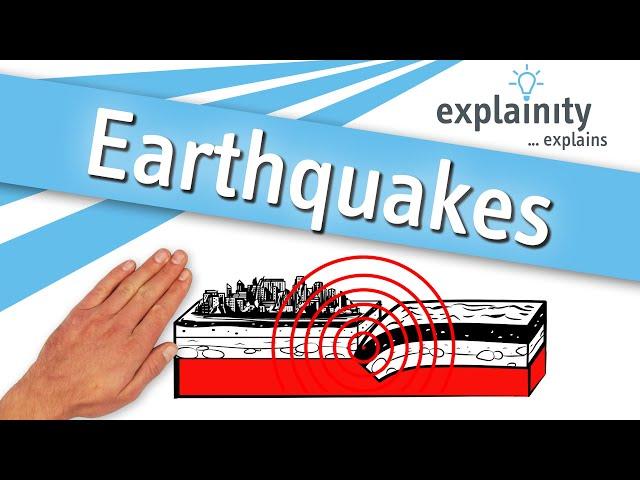 Earthquakes explained (explainity® explainer video)