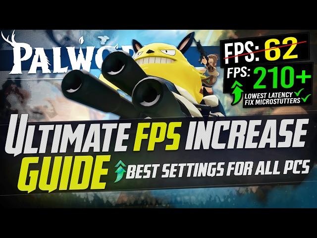  PALWORLD: Dramatically increase performance / FPS with any setup! 