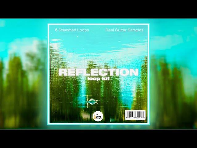 [FREE] Guitar Loopkit / Sample Pack - "Reflection" (The Kid Laroi, Juice WRLD, Emotional, Ambient)