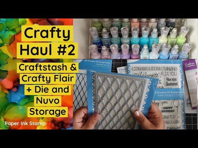 Craft Haul #2 // Craftstash & Crafty Flair + Die & Nuvo Drops Storage