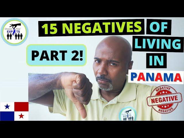 15 NEGATIVES OF LIVING IN PANAMA (PART 2!) - Should You Still Move Here? - Cons of Living in Panama