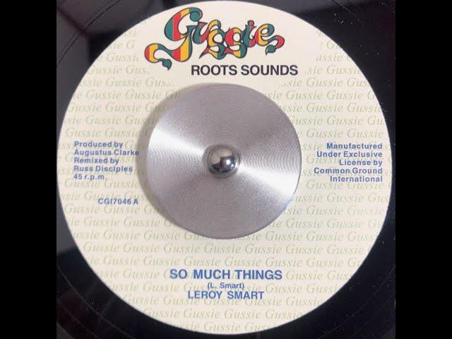 Leroy Smart - “So Much Things”