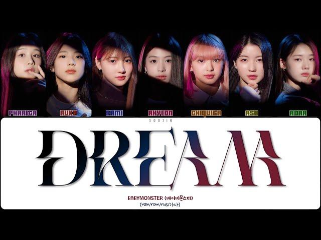 BABYMONSTER - DREAM (ПЕРЕВОД | КИРИЛЛИЗАЦИЯ | COLOR CODED LYRICS)