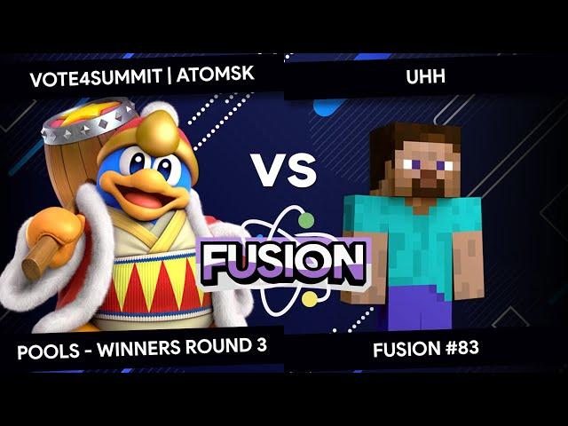 Fusion #83 - Atomsk (King Dedede) vs Uhh (Steve) - Pools - Winners Round 3