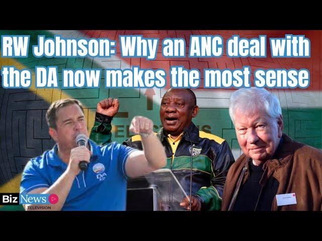 RW Johnson: Why an ANC deal with the DA now makes the most sense