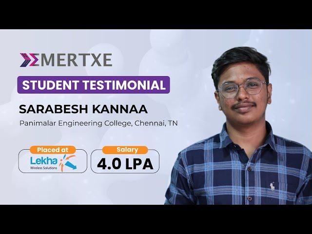 Emertxe Reviews: Sarabesh Placed at Lekha Wireless | Best Training Institute for Embedded Systems