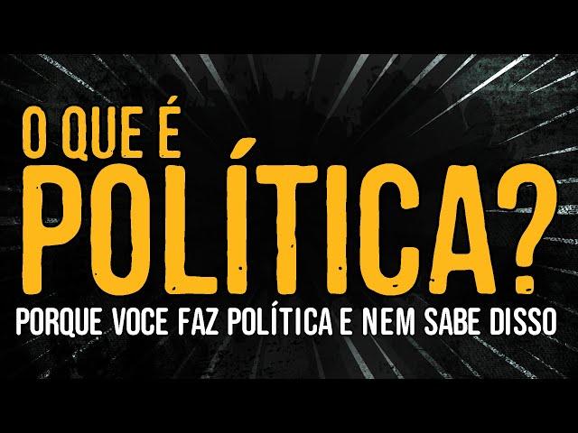 O Que é Política?