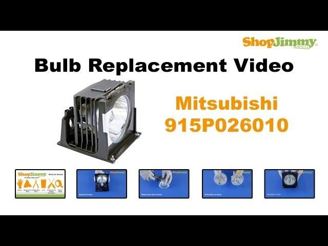 Mitsubishi 915P026010 Bulb Replacement Guide for DLP TV Lamp