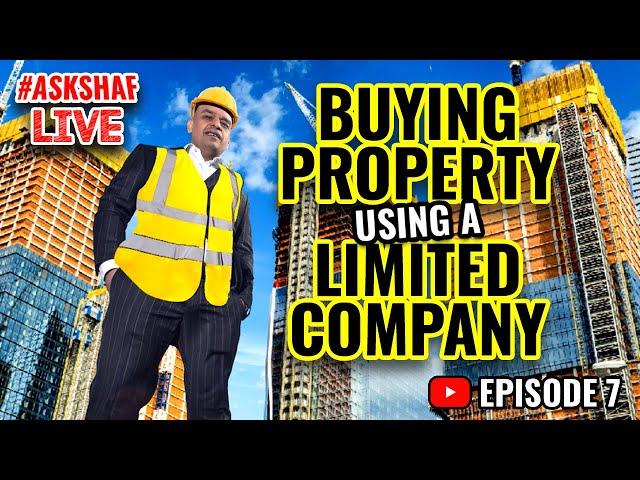 #askshaflive  Property Limited Company  Episode 7 Property & Business Q & A.