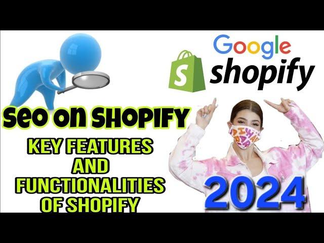 Shopify SEO Guide For Beginners | Key Features and Functionalities of Shopify | Shopify SEO Strategy