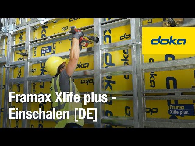 Rahmenschalung Framax Xlife plus - Einschalen [DE]