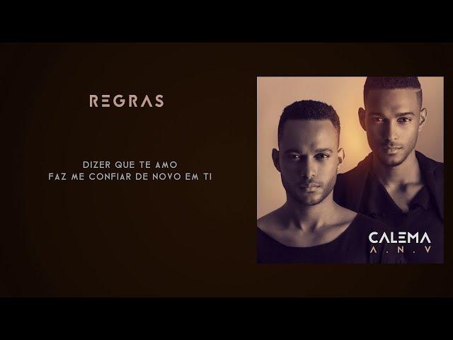 CALEMA-REGRAS ( OFICIAL LYRICS )