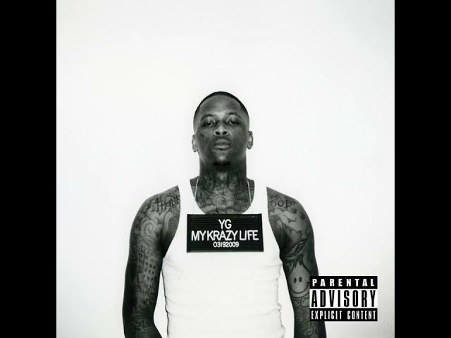 YG – My Nigga (feat. Jeezy & Rich Homie Quan) (My Krazy Life)