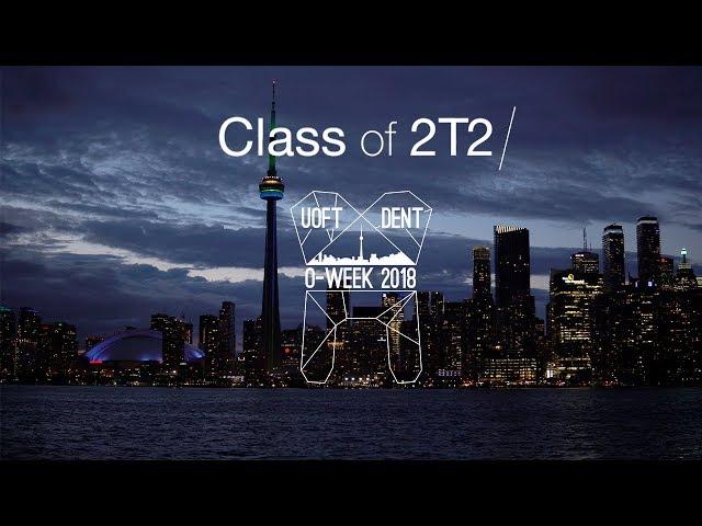 University of Toronto Faculty of Dentistry O-Week 2018
