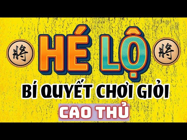 Hé lộ công thức luyện khai cuộc cờ tướng giỏi của các Cao thủ - Mr Bill