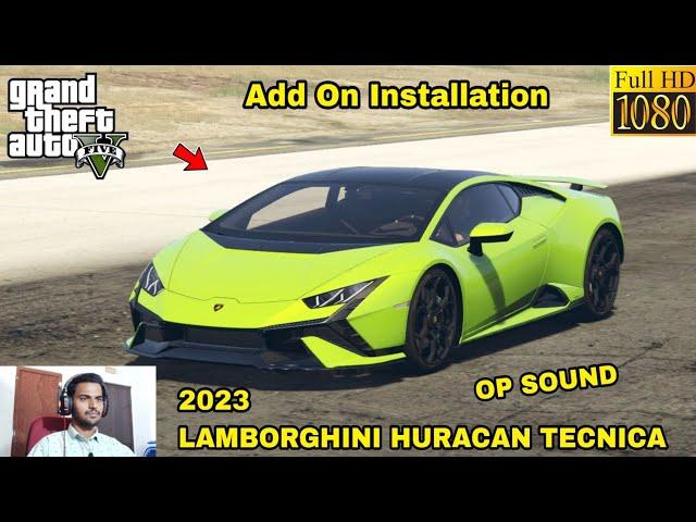 GTA 5 : HOW TO INSTALL 2023 LAMBORGHINI HURACAN TECNICA CAR MOD